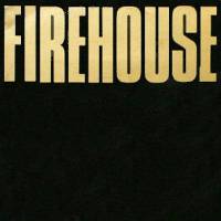 Firehouse (ITA) : Firehouse